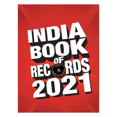 "India Book of Records 2021" - "" ("India Team Book")(Paperback)