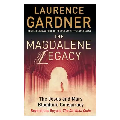 "The Magdalene Legacy" - "" ("Gardner Laurence")(Paperback)