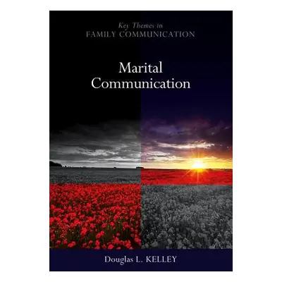 "Marital Communication" - "" ("Kelley Douglas")(Paperback)