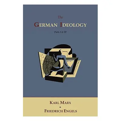 "The German Ideology" - "" ("Marx Karl")(Paperback)