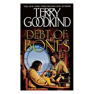 "Debt of Bones" - "" ("Goodkind Terry")(Paperback)