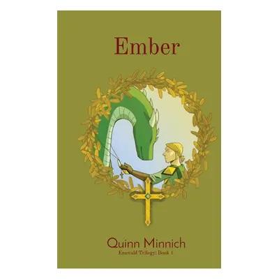 "Ember: Emerald Trilogy: Book 1" - "" ("Minnich Quinn")(Paperback)