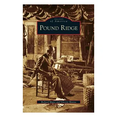 "Pound Ridge" - "" ("Major Richard")(Pevná vazba)