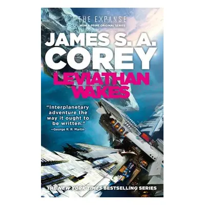 "Leviathan Wakes" - "" ("Corey James S. A.")(Paperback)