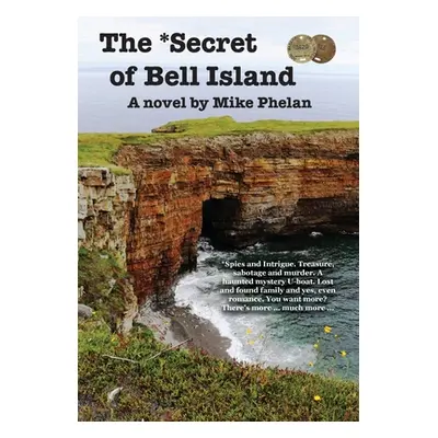 "The Secret of Bell Island" - "" ("Phelan Mike")(Pevná vazba)