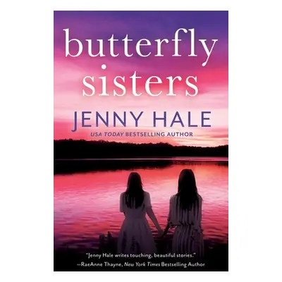 "Butterfly Sisters" - "" ("Hale Jenny")(Paperback)