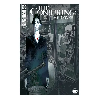 "DC Horror Presents: The Conjuring: The Lover" - "" ("Various")(Pevná vazba)