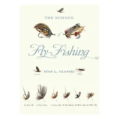 "Science of Fly-Fishing" - "" ("Ulanski Stan L.")(Paperback)