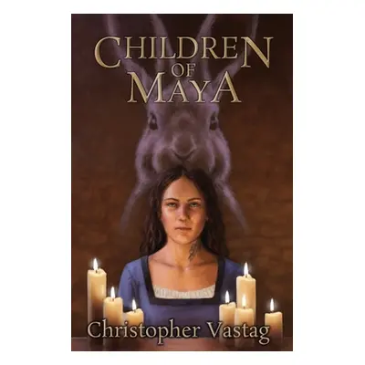 "Children of Maya" - "" ("Vastag Christopher")(Paperback)