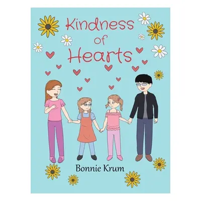 "Kindness of Hearts" - "" ("Krum Bonnie")(Pevná vazba)