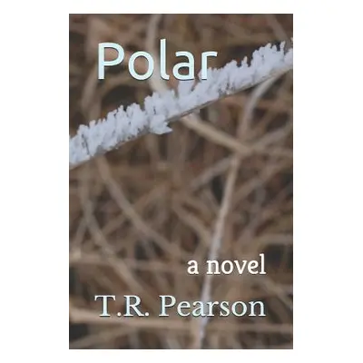 "Polar" - "" ("Pearson T. R.")(Paperback)