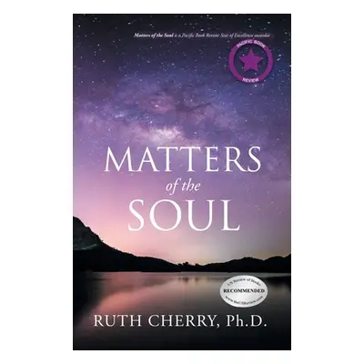 "Matters of the Soul" - "" ("Cherry Ruth")(Paperback)