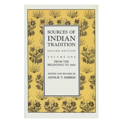 "Sources of Indian Tradition: Modern India and Pakistan" - "" ("Embree Ainslie T.")(Paperback)