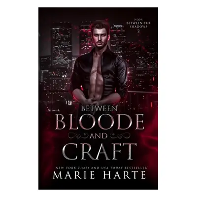 "Between Bloode and Craft" - "" ("Harte Marie")(Paperback)