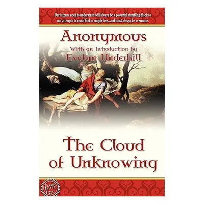 "The Cloud of Unknowing" - "" ("Anonymous")(Paperback)