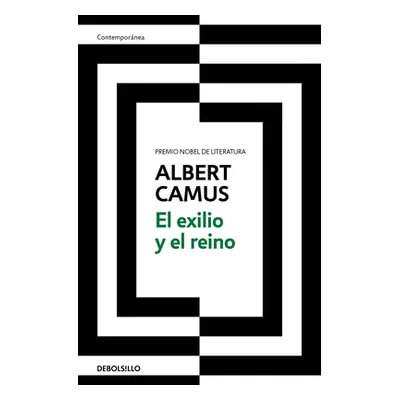 "El Exilio Y El Reino / Exile and the Kingdom" - "" ("Camus Albert")(Paperback)