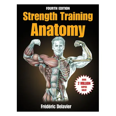 "Strength Training Anatomy" - "" ("Delavier Frederic")(Paperback)