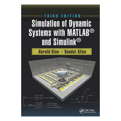 "Simulation of Dynamic Systems with Matlab(r) and Simulink(r)" - "" ("Klee Harold")(Paperback)