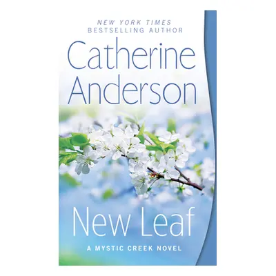 "New Leaf" - "" ("Anderson Catherine")(Mass Market Paperbound)