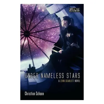 "Under Nameless Stars" - "" ("Schoon Christian")(Paperback)