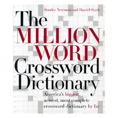 "The Million Word Crossword Dictionary" - "" ("Newman Stanley")(Pevná vazba)