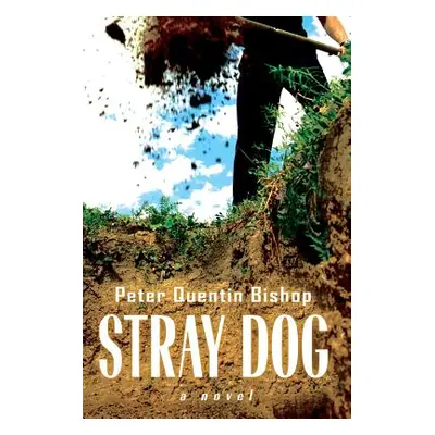 "Stray Dog" - "" ("Bishop Peter Quentin")(Paperback)