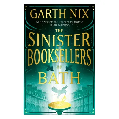 "Sinister Booksellers of Bath" - "A magical map leads to a dangerous adventure, written by inter