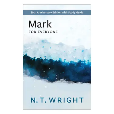 "Mark for Everyone" - "" ("Wright N. T.")(Paperback)