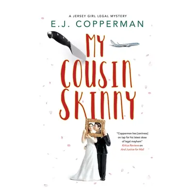 "My Cousin Skinny" - "" ("Copperman E. J.")(Pevná vazba)