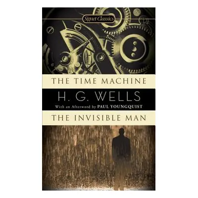 "The Time Machine/The Invisible Man" - "" ("Wells H. G.")(Mass Market Paperbound)