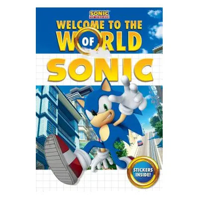 "Welcome to the World of Sonic" - "" ("Cordill Lloyd")(Paperback)