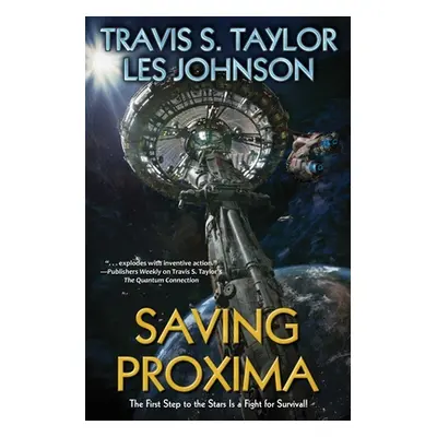 "Saving Proxima" - "" ("Taylor Travis S.")(Pevná vazba)