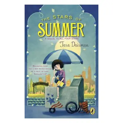 "The Stars of Summer: An All Four Stars Book" - "" ("Dairman Tara")(Paperback)