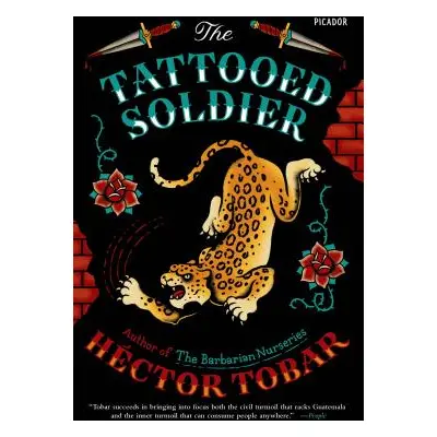 "The Tattooed Soldier" - "" ("Tobar Hctor")(Paperback)