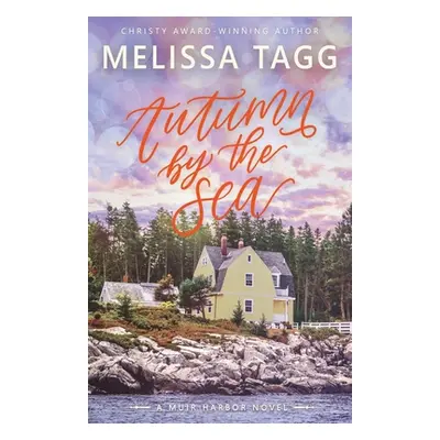 "Autumn by the Sea" - "" ("Tagg Melissa")(Paperback)