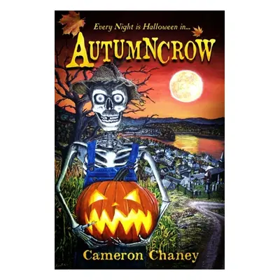 "Autumncrow" - "" ("Chaney Cameron")(Paperback)