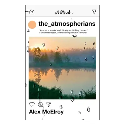 "The Atmospherians" - "" ("McElroy Alex")(Paperback)