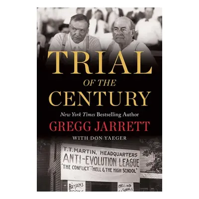 "The Trial of the Century" - "" ("Jarrett Gregg")(Pevná vazba)