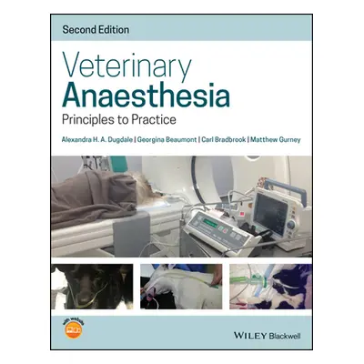 "Veterinary Anaesthesia: Principles to Practice" - "" ("Beaumont Georgina")(Paperback)