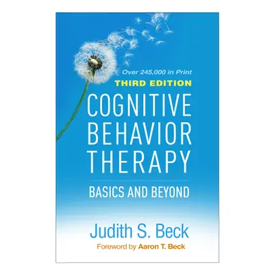 "Cognitive Behavior Therapy, Third Edition: Basics and Beyond" - "" ("Beck Judith S.")(Pevná vaz