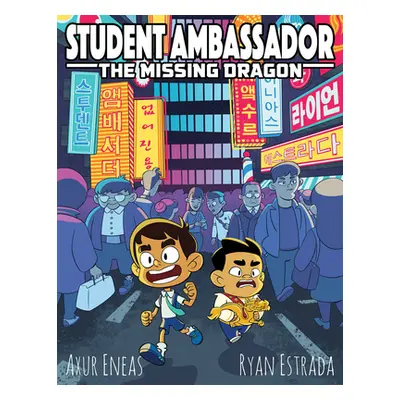 "Student Ambassador: The Missing Dragon" - "" ("Estrada Ryan")(Paperback)