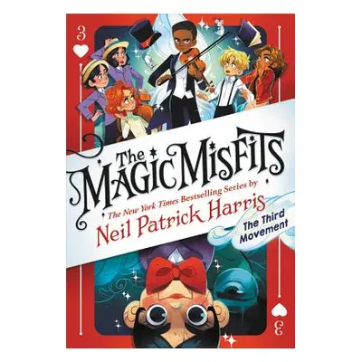 "The Magic Misfits: The Minor Third" - "" ("Harris Neil Patrick")(Pevná vazba)