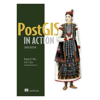 "Postgis in Action, Third Edition" - "" ("Hsu Leo S.")(Paperback)