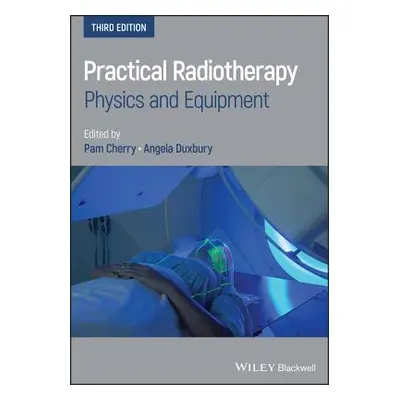 "Practical Radiotherapy" - "" ("Cherry Pam")(Paperback)