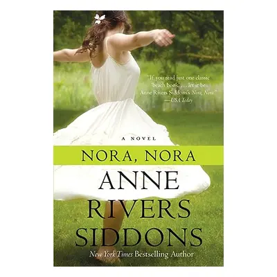 "Nora, Nora" - "" ("Siddons Anne Rivers")(Paperback)