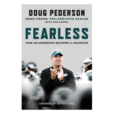 "Fearless: How an Underdog Becomes a Champion" - "" ("Pederson Doug")(Paperback)