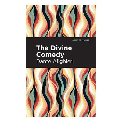 "The Divine Comedy (Complete)" - "" ("Alighieri Dante")(Paperback)