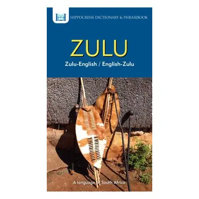 "Zulu-English/ English-Zulu Dictionary & Phrasebook" - "" ("Mawadza")(Paperback)