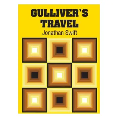 "Gulliver's Travel" - "" ("Swift Jonathan")(Paperback)