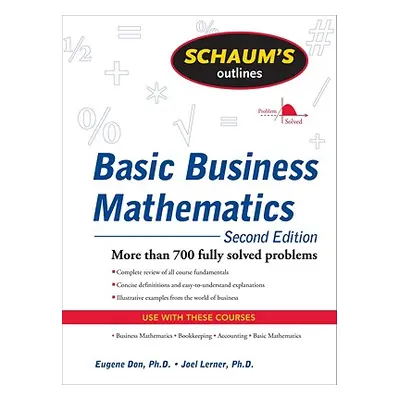 "Schaum's Outline of Basic Business Mathematics" - "" ("Lerner Joel")(Paperback)